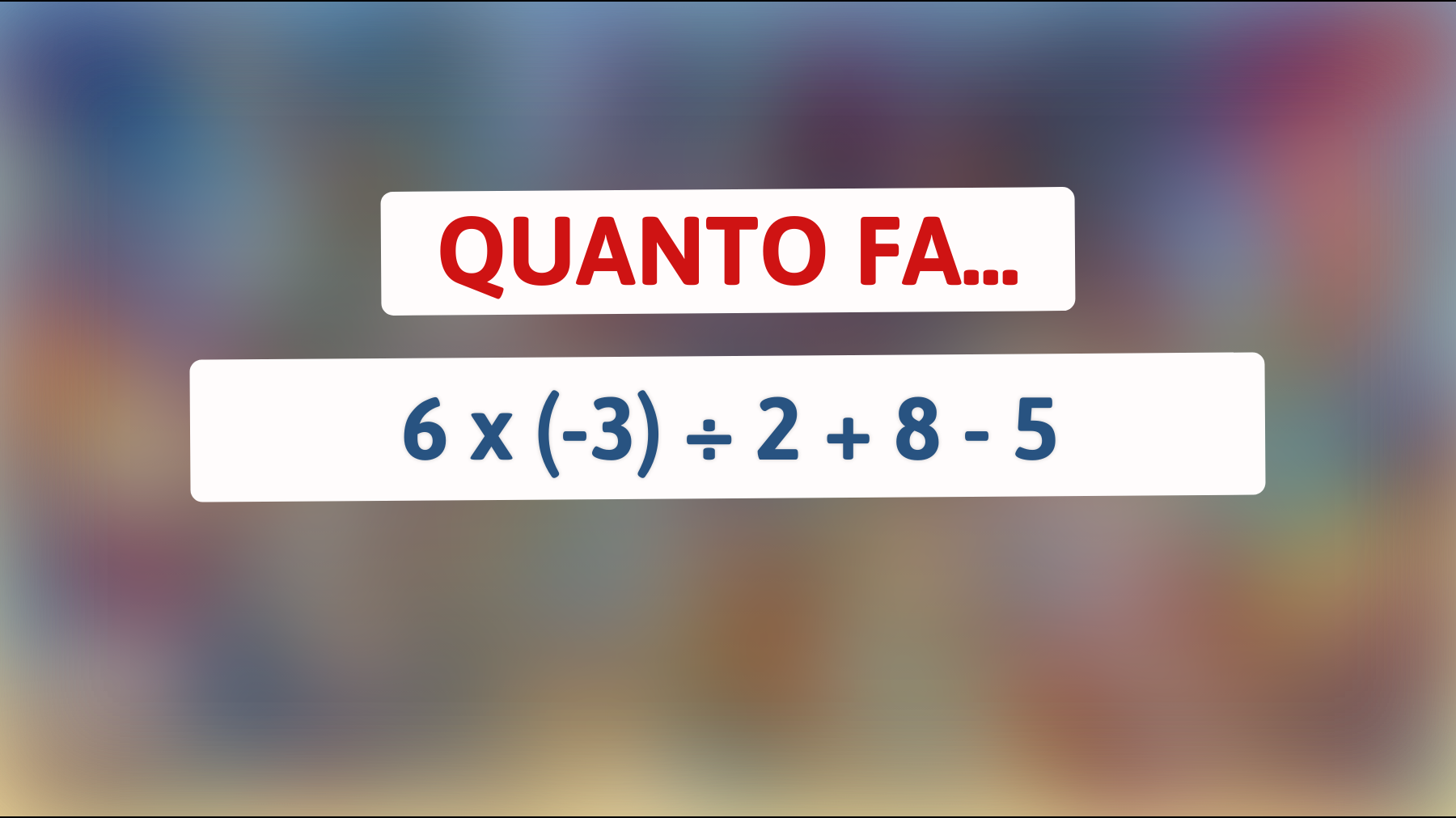 \"Riesci a risolvere questo rompicapo matematico che solo il 5% delle persone comprende?\""