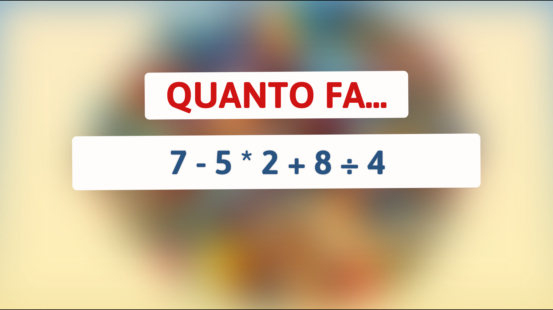 Hai il coraggio di sfidare il tuo cervello con questo indovinello matematico che confonde il 97% delle persone? Provalo e dimostra di essere un genio!"