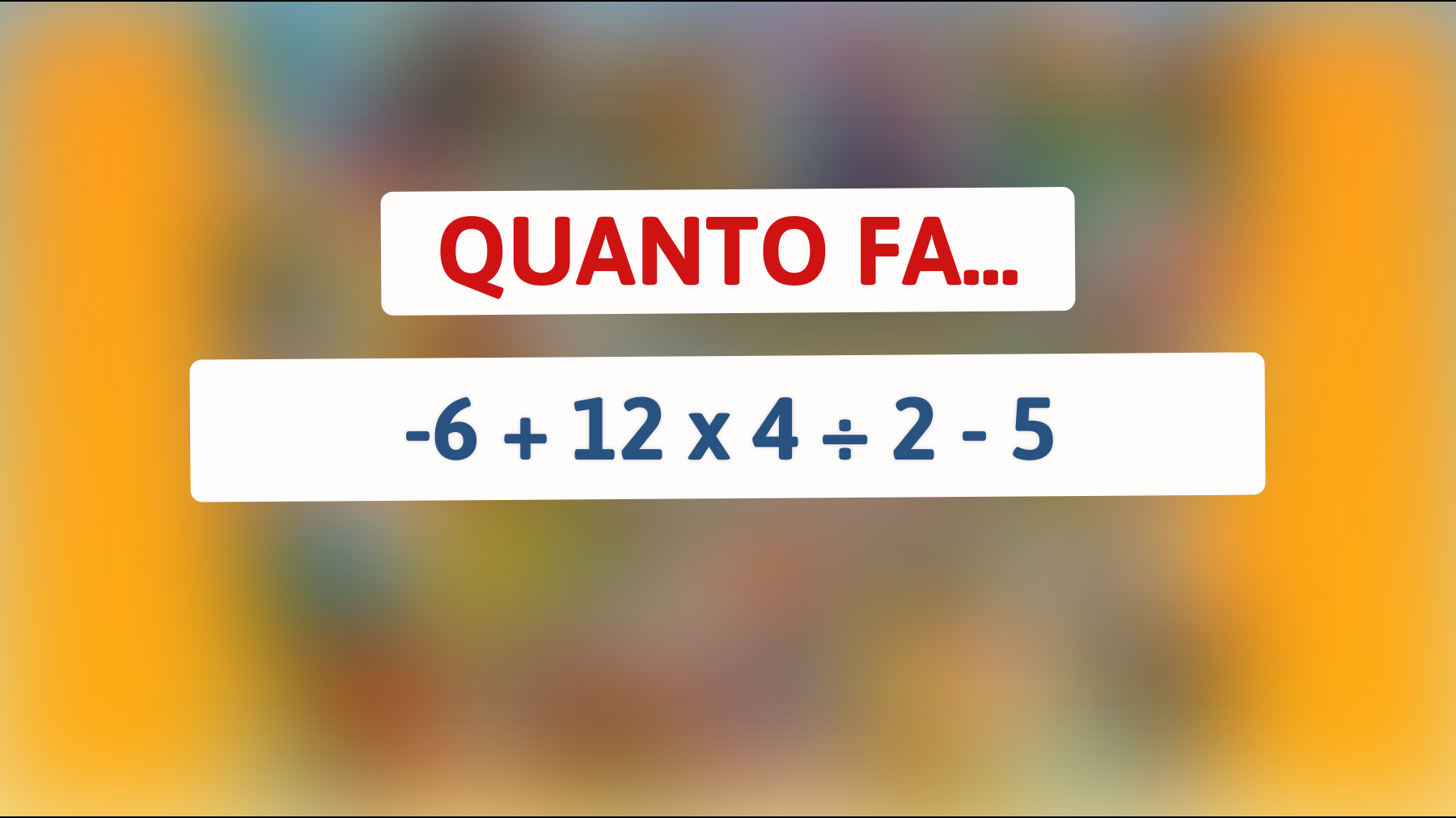 Sfida la tua mente: Sei abbastanza intelligente per risolvere questo semplice enigma matematico? Scoprilo ora!"